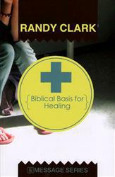 Biblical Basis for Healing