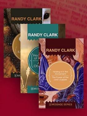 Randy Clark Core Message Series Digital Downloads