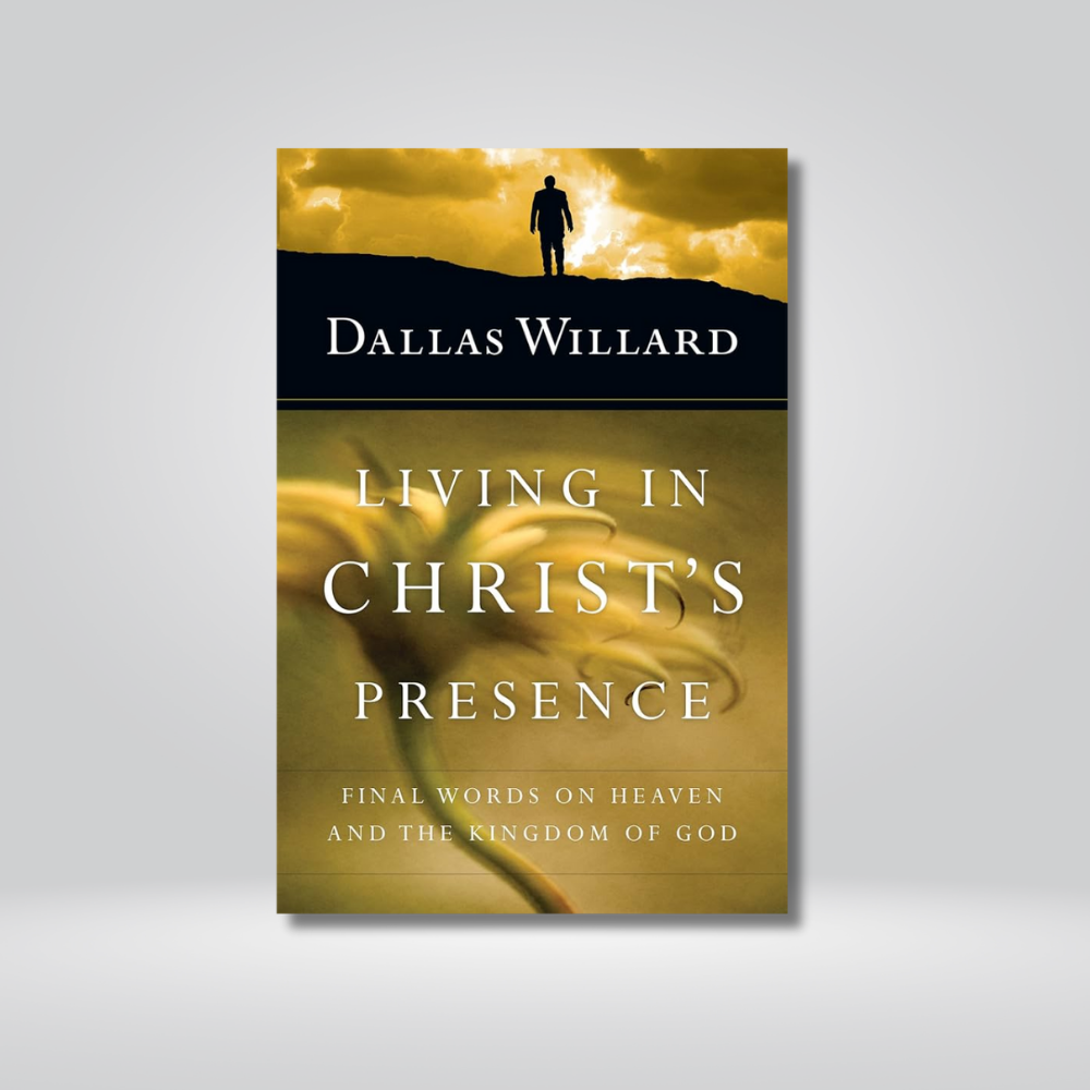Living In Christ's Presence