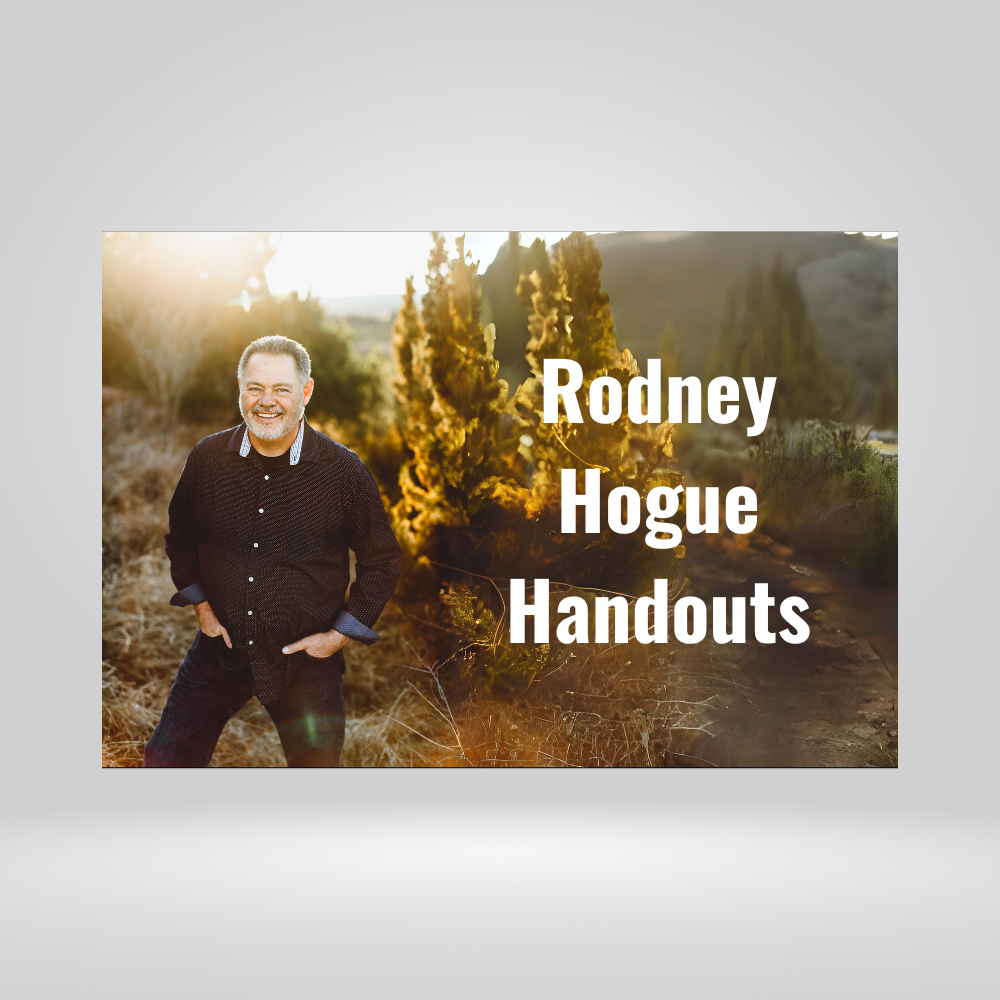 Rodney Hogue Handout Downloads