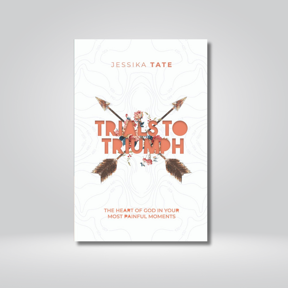 Trials to Triumph