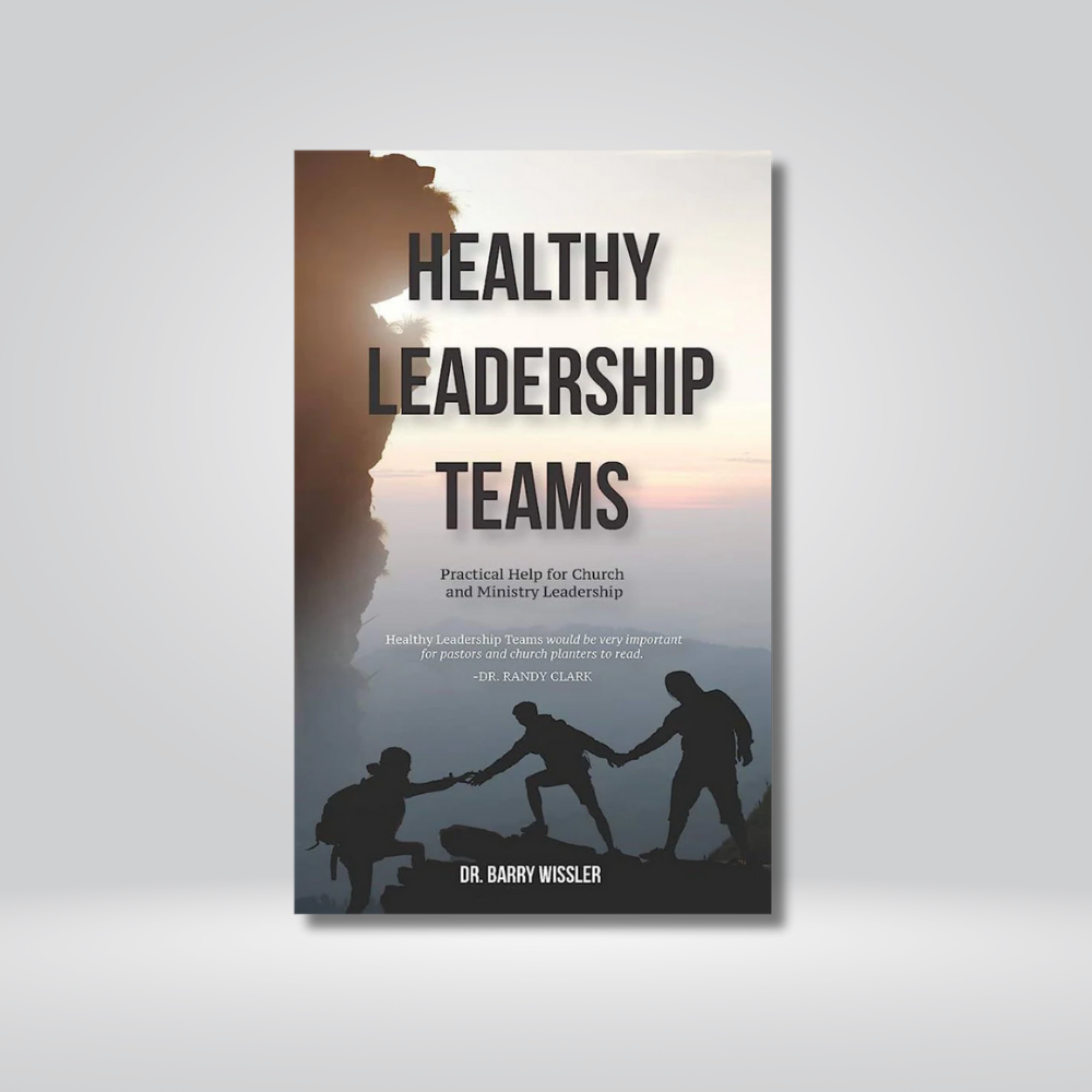 Healthy Leadership Teams