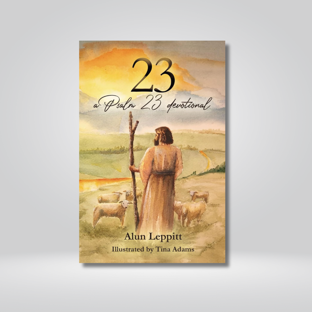 23 - A Psalm 23 Devotional