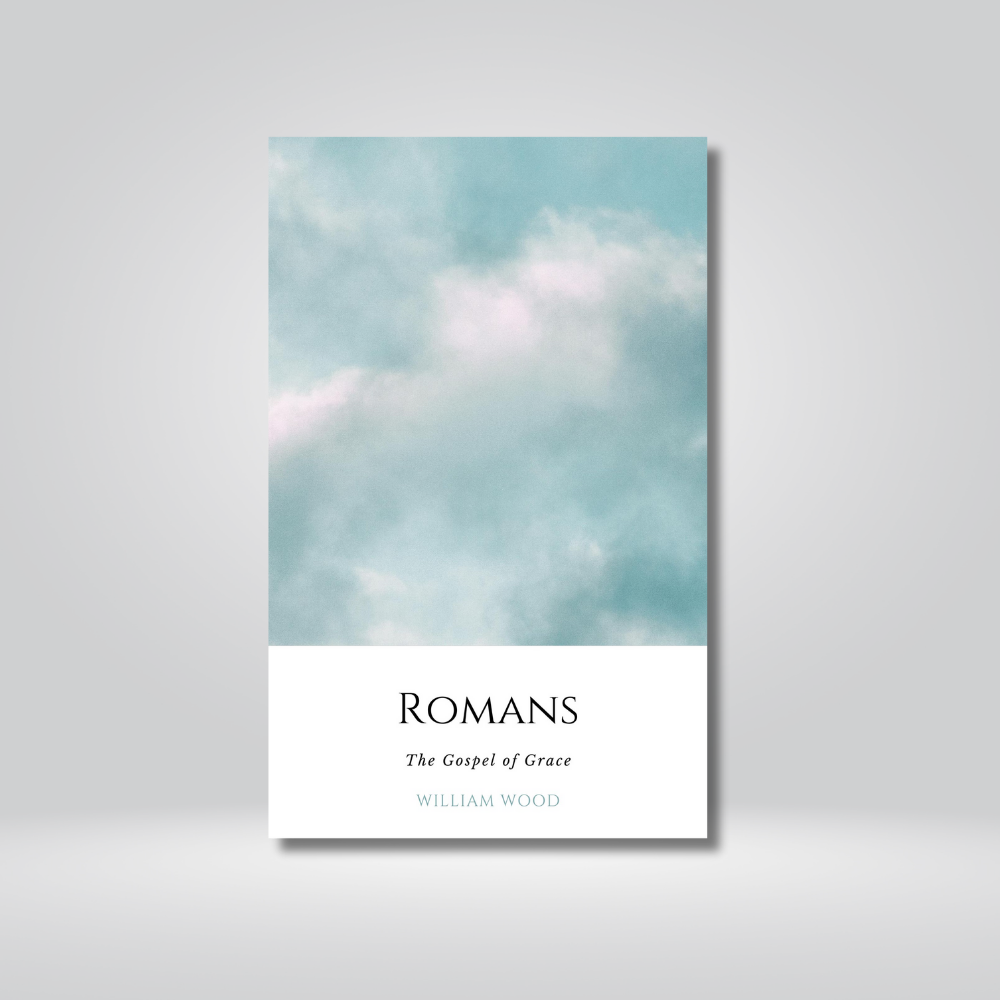 Romans - The Gospel of Grace