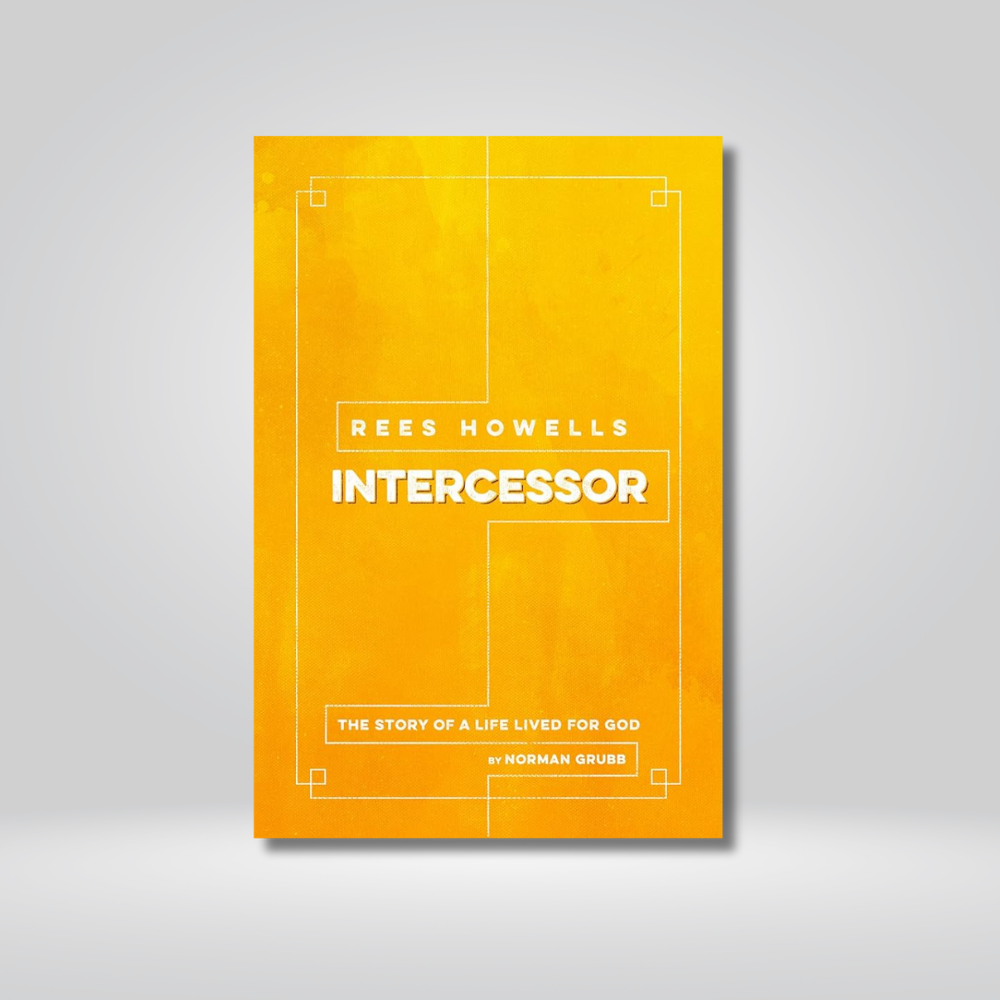 Rees Howells, Intercessor