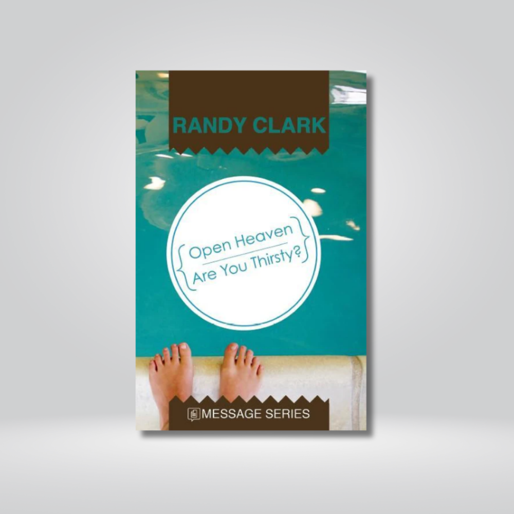 Open Heaven / Are You Thirsty? Physical Items