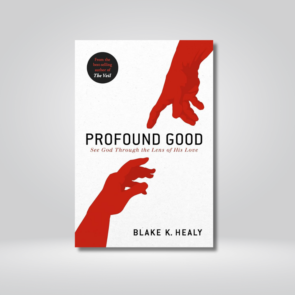Profound Good