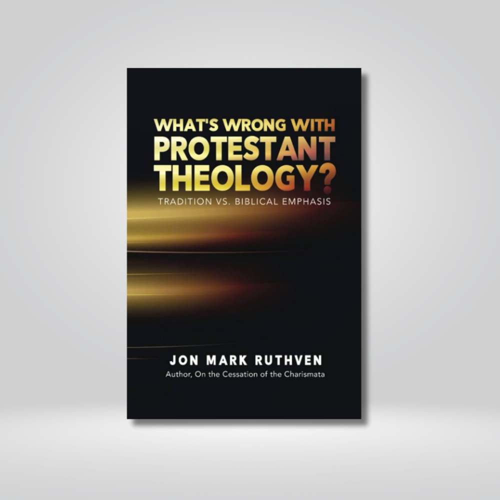 What's Wrong With Protestant Theology?