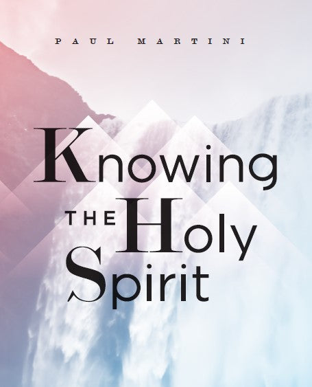 Knowing the Holy Spirit