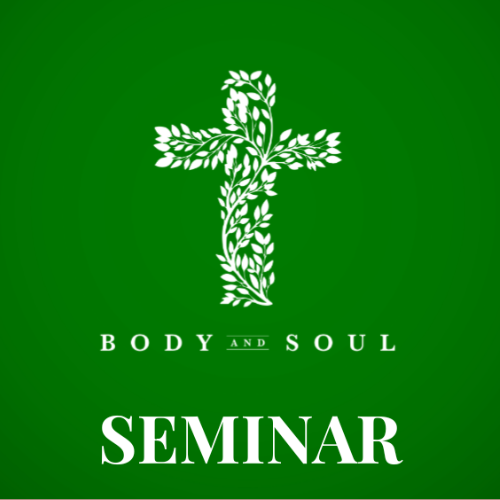 Body & Soul Seminar