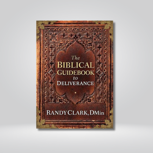 The Biblical Guidebook to Deliverance