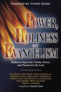 Power, Holiness and Evangelism