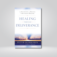 Healing Through Deliverance