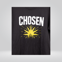 Chosen Shirt