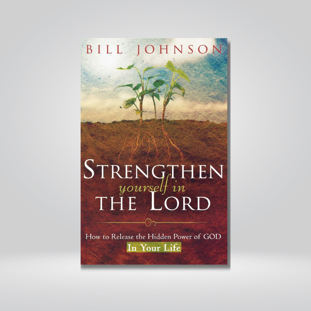 Strengthen Yourself In the Lord