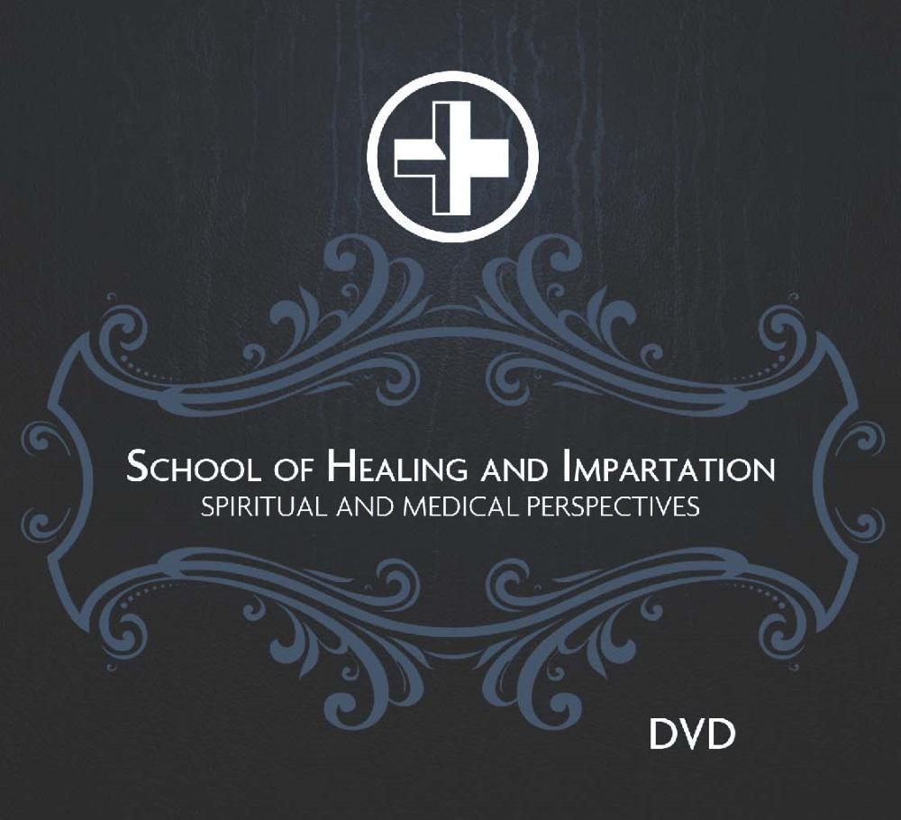 School of Healing and Impartation 3