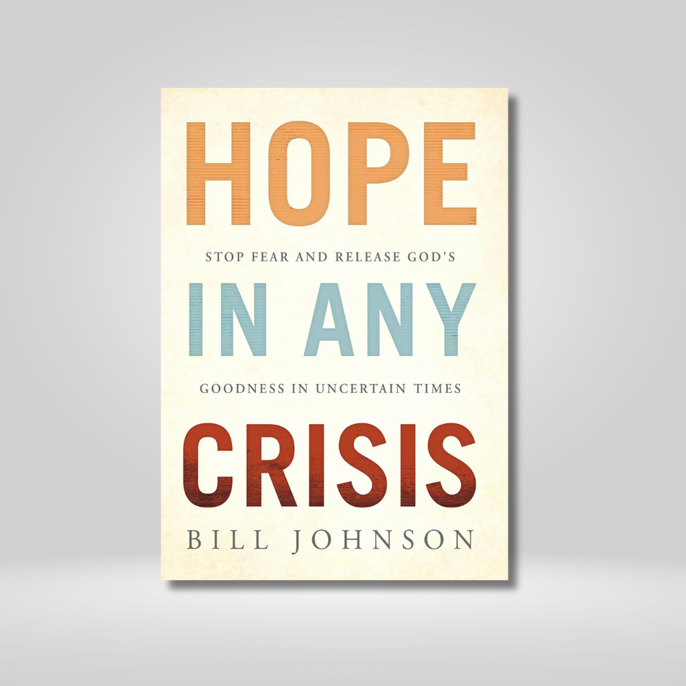 Hope In Any Crisis