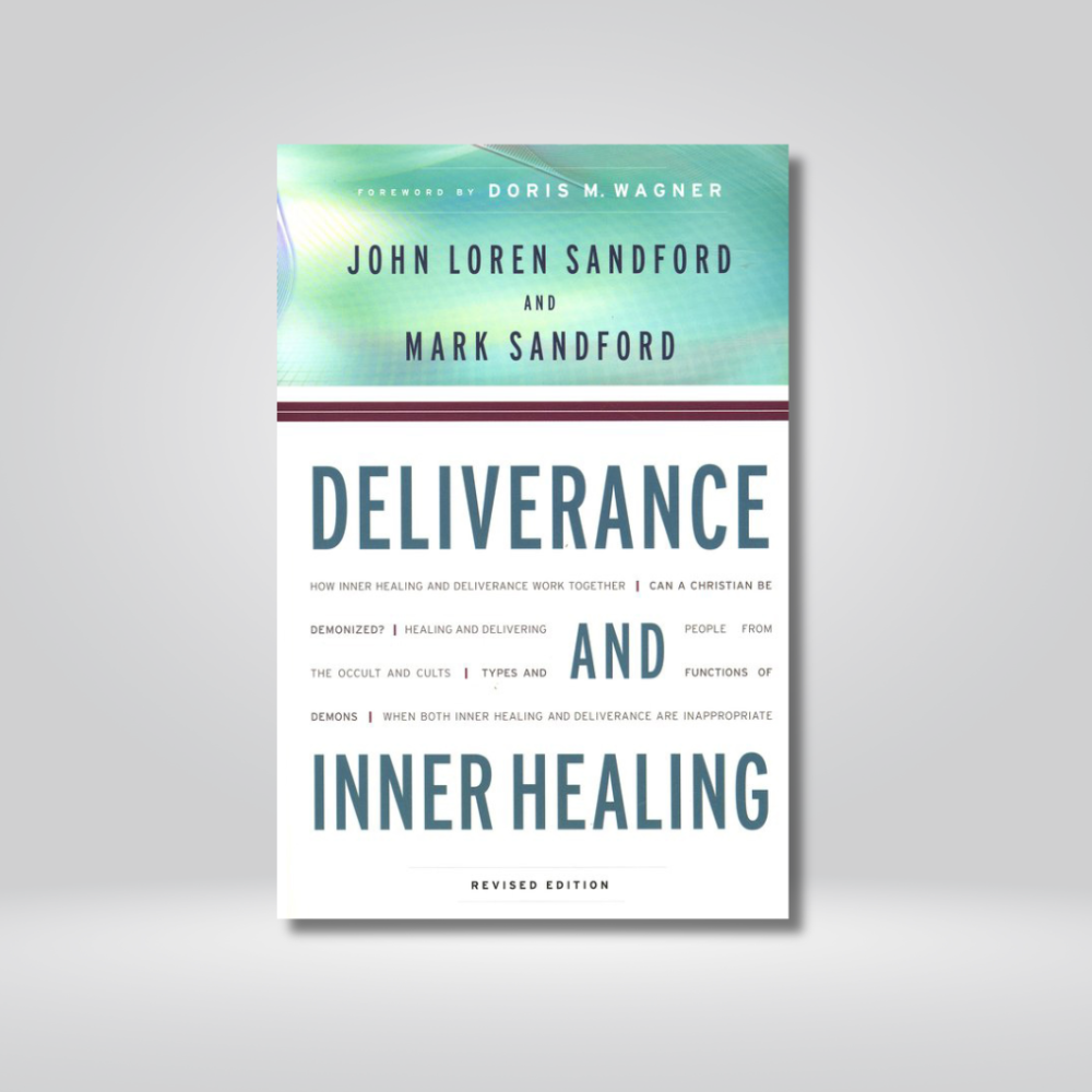 Deliverance and Inner Healing