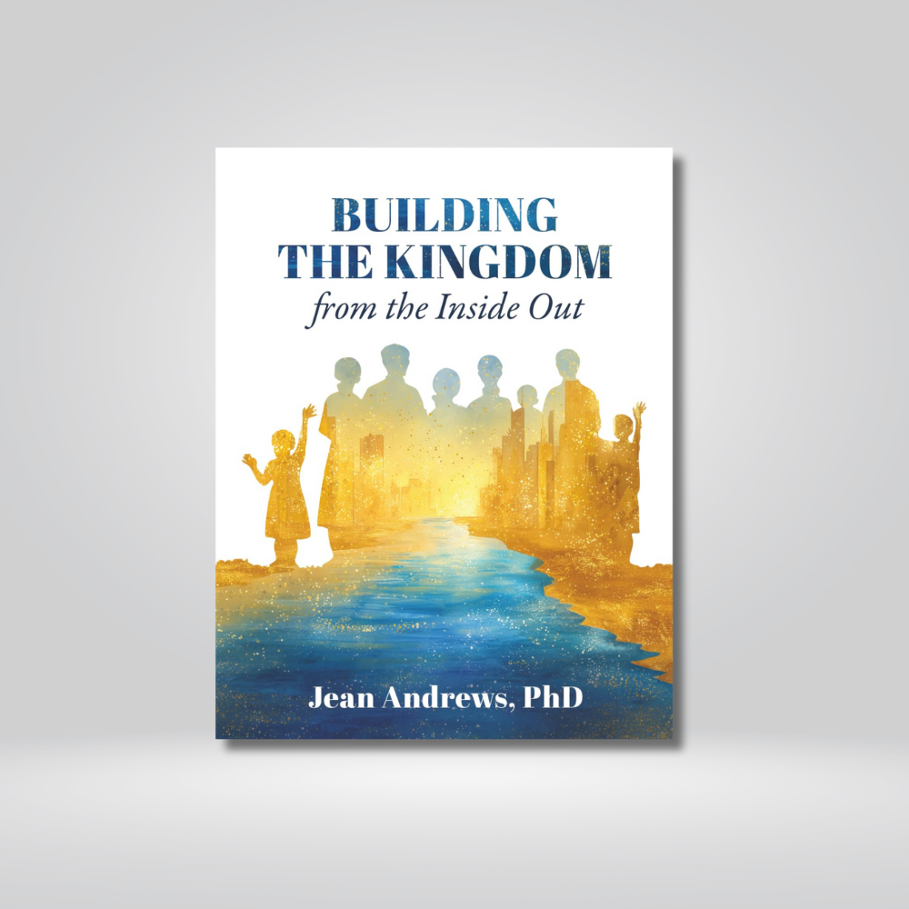 Building the Kingdom From the Inside Out